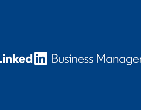LinkedIn Launches New Business Manager Platform to Streamline Multi-Account Management