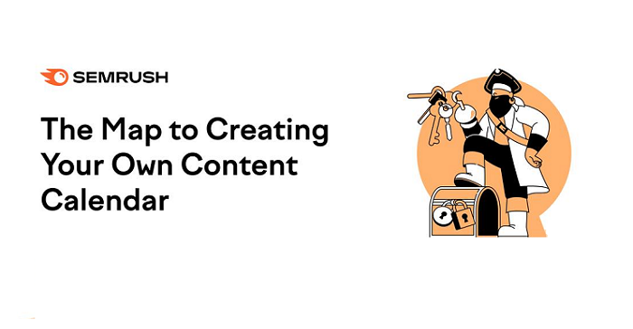 The Map to Creating Your Own Content Calendar [Infographic]