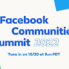 Meta Announces 2022 Facebook Communities Summit Event
