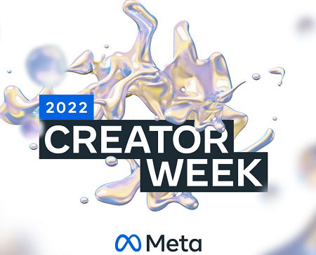 Meta Announces 2022 Creator Week Event, Which Will Focus on Reels Creators