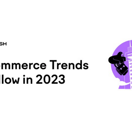 9 eCommerce Trends to Follow in 2023 [Infographic]