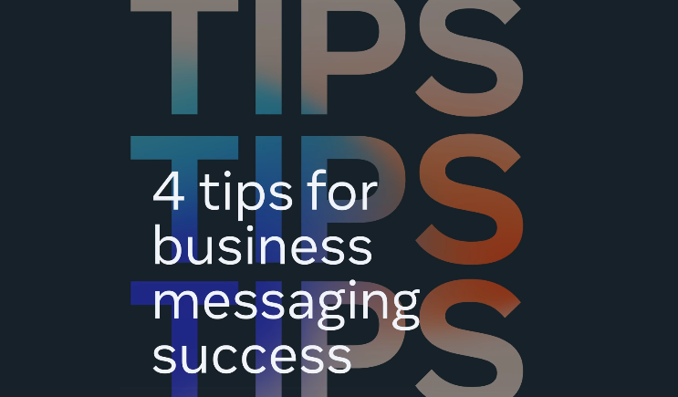 4 Tips for Business Messaging Success [Infographic]