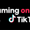 TikTok Looks to Highlight the Gaming Community with ‘30 Days of Gaming’ Showcase Event